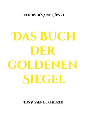 cover image of Das Buch der goldenen Siegel
